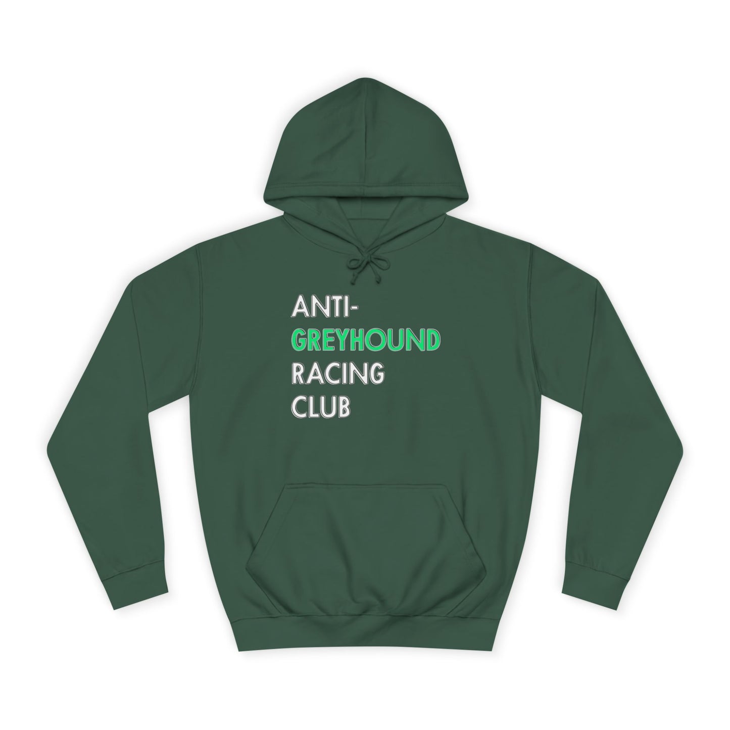 Anti Greyhound Racing Club Hoodie (White Lettering)