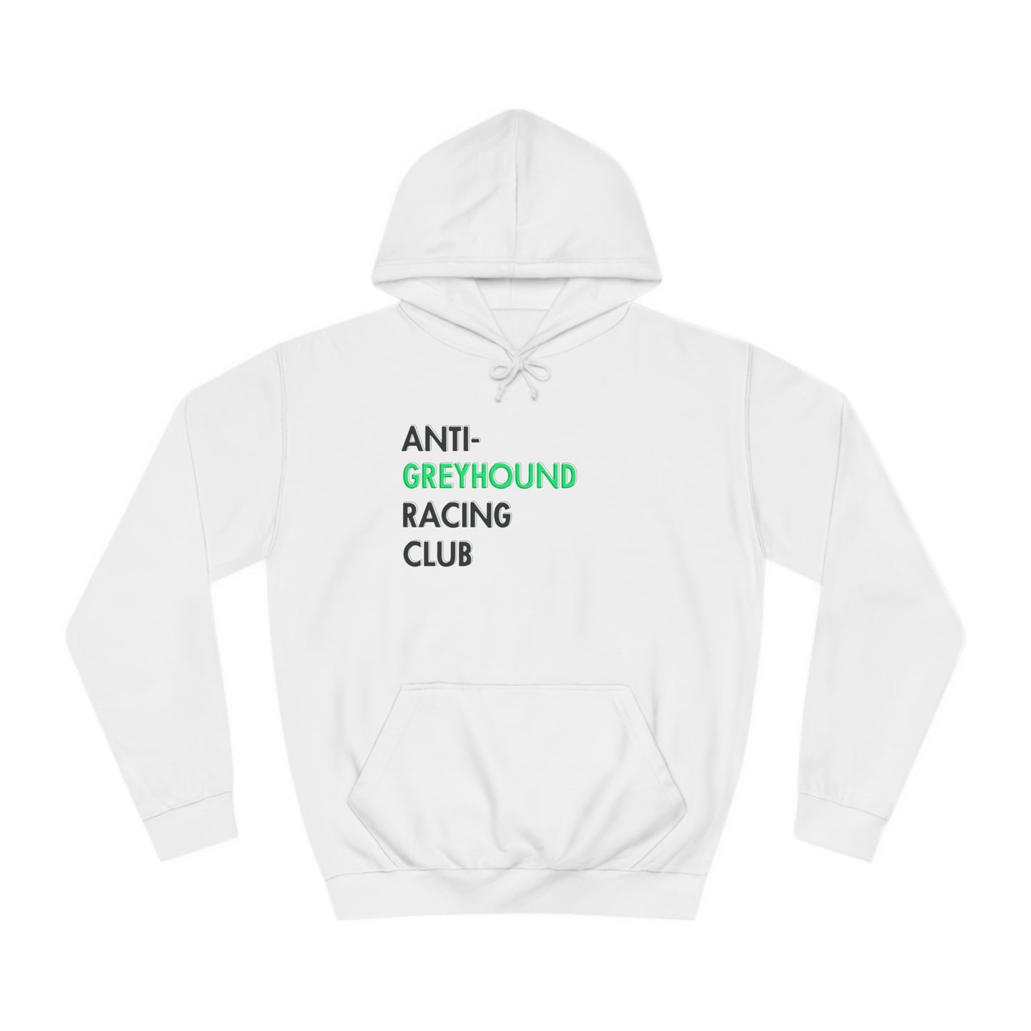 Anti-Greyhound Racing Club Hoodie (White)