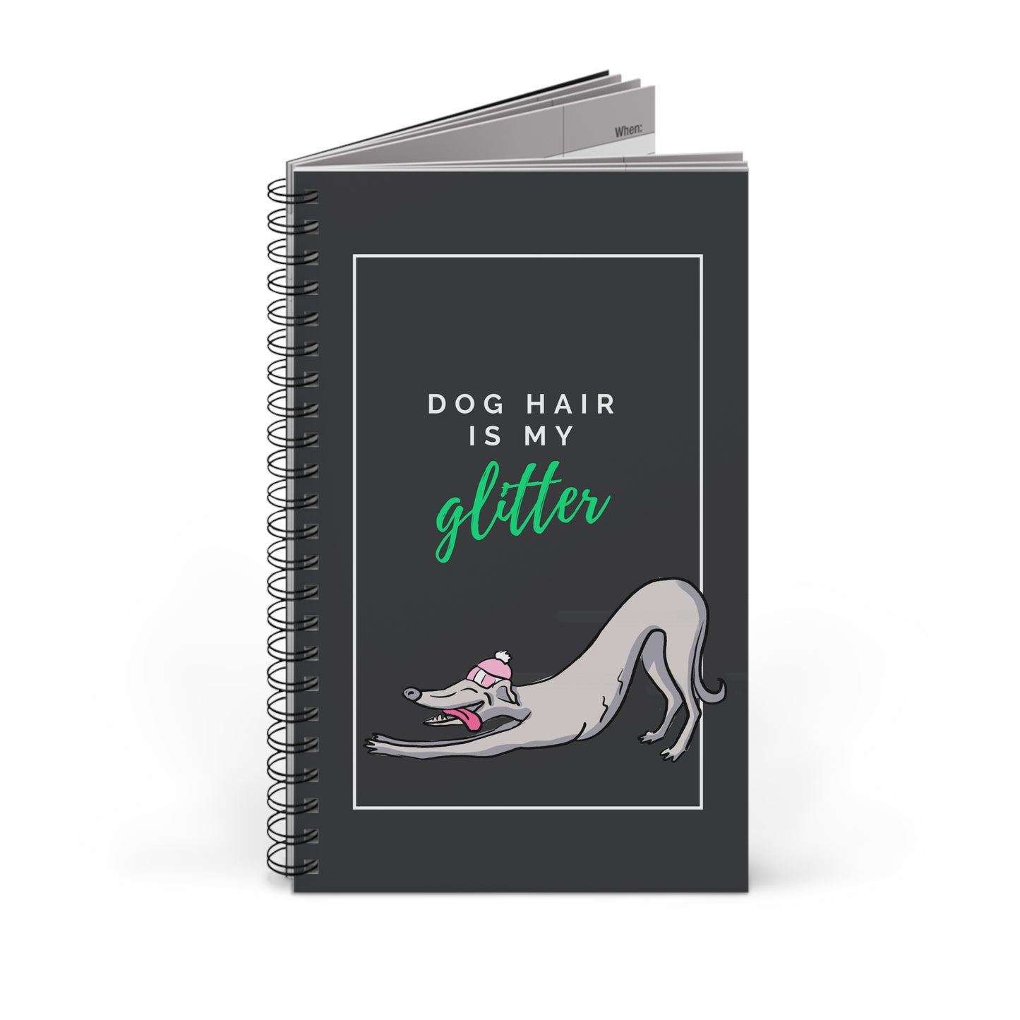 Dog Hair is my Glitter Notebook
