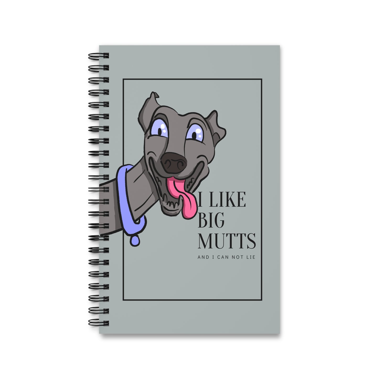 I Like Big Mutts Notebook