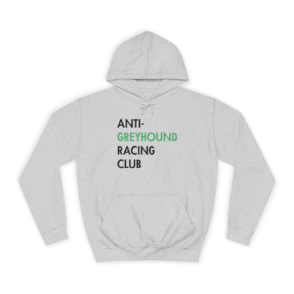 Anti Greyhound Racing Club Hoodie (Black Lettering)