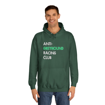Anti Greyhound Racing Club Hoodie (White Lettering)